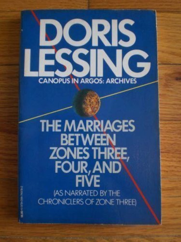 9780394749785: The Marriages between Zones Three, Four, and Five (Canopus in Argos--Archives)