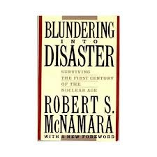 BLUNDERING INTO DIASTER (9780394749877) by McNamara, Robert S.