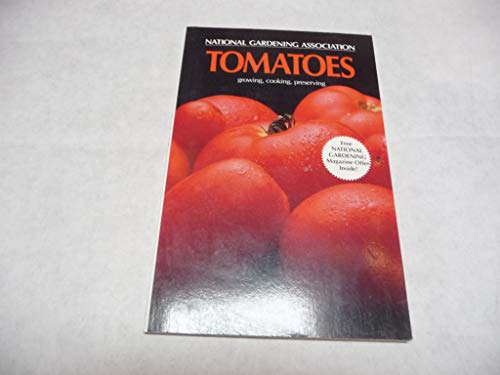 9780394750002: National Gardening Association Book of Tomatoes