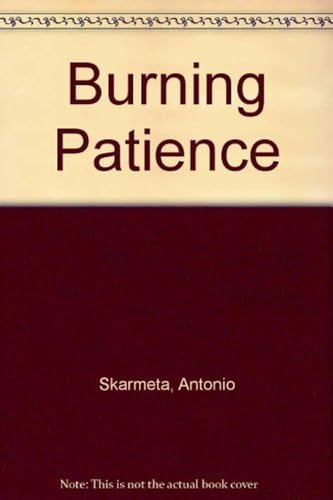 Imagen de archivo de Burning Patience a la venta por Better World Books