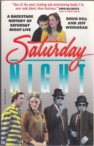 9780394750538: Saturday Night: A Backstage History of "Saturday Night Live"