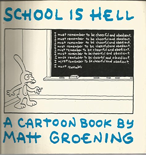 9780394750910: Matt Groening, School Is Hell: A Cartoon Book