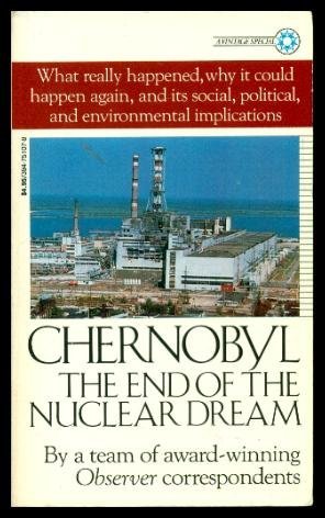 9780394751078: Chernobyl: The End of the Nuclear Dream