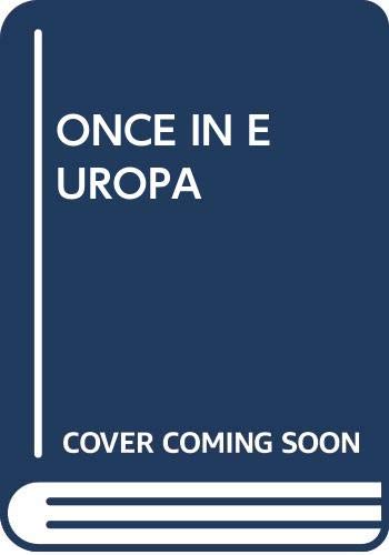 Stock image for Once in Europa for sale by Better World Books