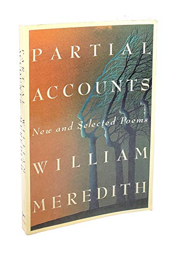 Imagen de archivo de Partial Accounts : New and Selected Poems a la venta por Better World Books