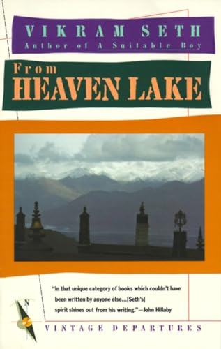 Stock image for From Heaven Lake: Travels Through Sinkiang and Tibet for sale by SecondSale