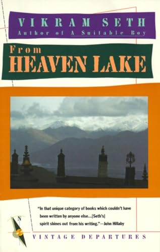 From Heaven Lake: Travels Through Sinkiang and Tibet (Paperback) - Vikram Seth