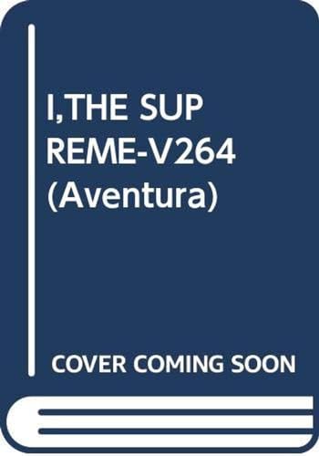 Stock image for I,THE SUPREME-V264 (Aventura) for sale by HPB-Diamond