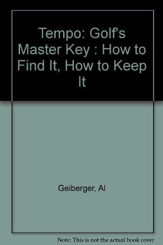 9780394754062: Tempo: Golf's Master Key : How to Find It, How to Keep It