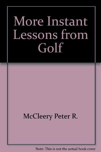 Stock image for More Instant Golf Lessons for sale by Bulk Book Warehouse