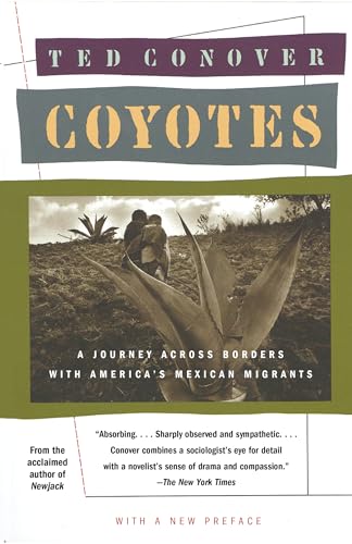 Beispielbild fr Coyotes: A Journey Across Borders With America's Illegal Aliens zum Verkauf von SecondSale