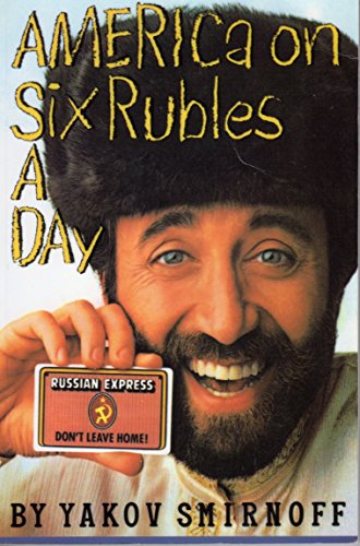 Imagen de archivo de America on Six Rubles a Day a la venta por Gulf Coast Books