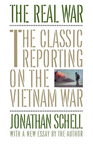 9780394755502: The Real War: The Classic Reporting on the Vietnam War