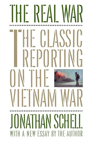 Immagine dell'editore per The Real War: The Classic Reporting on the Vietnam War venduto da ThriftBooks-Dallas