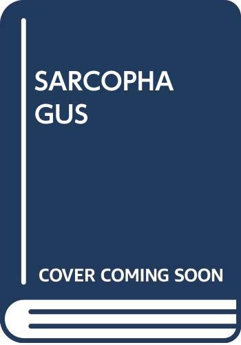 Beispielbild fr Sarcophagus zum Verkauf von ThriftBooks-Atlanta