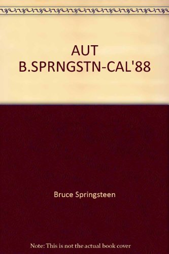 AUT B.SPRNGSTN-CAL'88 (9780394756172) by Springsteen, Bruce