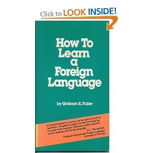 Beispielbild fr How to Learn a Foreign Language zum Verkauf von Wonder Book