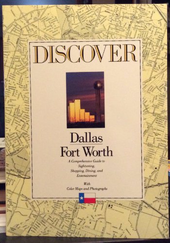 Imagen de archivo de Discover Dallas/Fort Worth a la venta por ThriftBooks-Atlanta