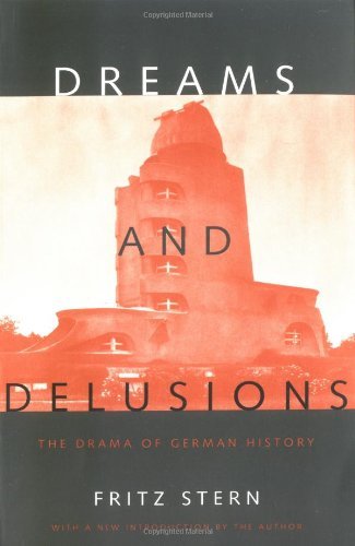 9780394757728: Dreams and Delusions: The Drama of German History