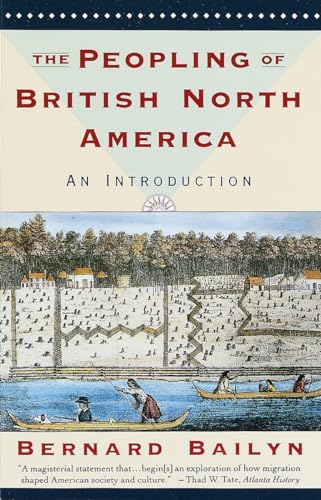 Beispielbild fr The Peopling of British North America : An Introduction zum Verkauf von Better World Books