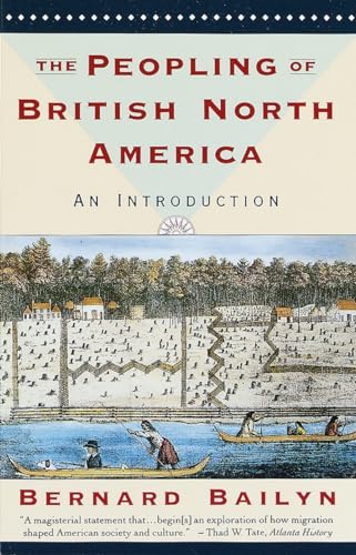 Stock image for The Peopling of British North America. An Introduction for sale by B-Line Books