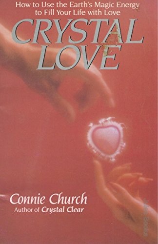 Stock image for CRYSTAL LOVE (Book With Stone) for sale by Jenson Books Inc