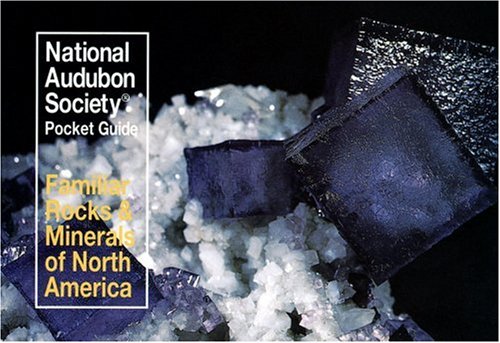 Beispielbild fr Familiar Rocks and Minerals North America (Audubon Society Pocket Guides) zum Verkauf von WorldofBooks
