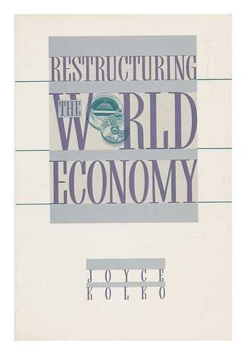 Imagen de archivo de Restructuring the World Economy a la venta por Better World Books: West