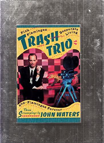 9780394759869: Trash Trio: Three Screenplays