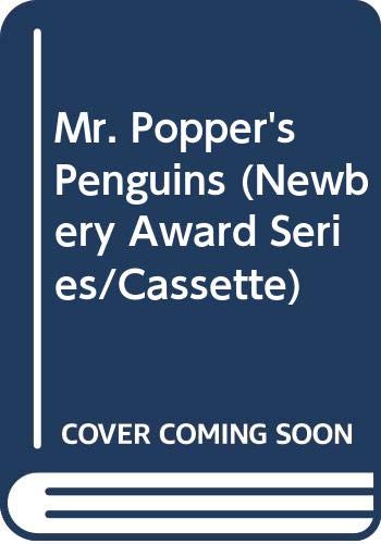 Mr. Popper's Penguins (Newbery Award Series/Cassette) (9780394770727) by Atwater, Richard; Atwater, Florence