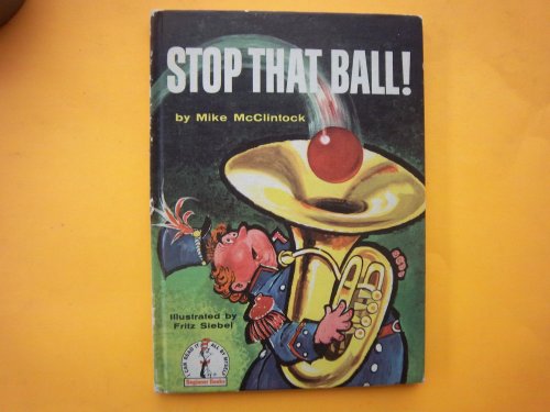 9780394800103: Stop That Ball] (Beginner Books)