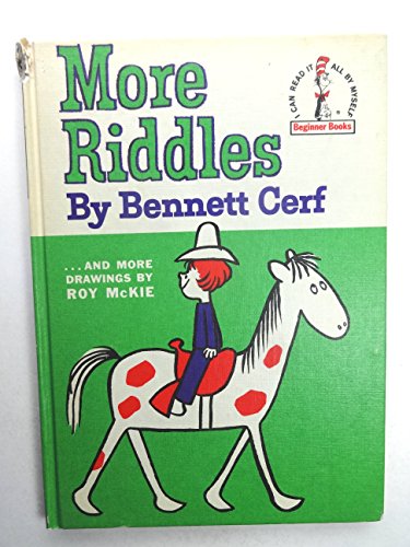 MORE RIDDLES (Beginner Books) (9780394800240) by Bennett Cerf