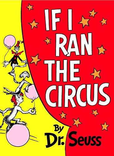 9780394800806: If I Ran the Circus (Classic Seuss)