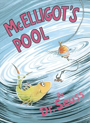 Imagen de archivo de McElligot's Pool (Classic Seuss) a la venta por Half Price Books Inc.