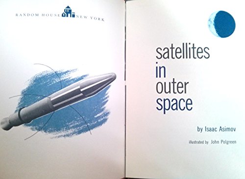 9780394801162: Satellites in outer space (Gateway books)