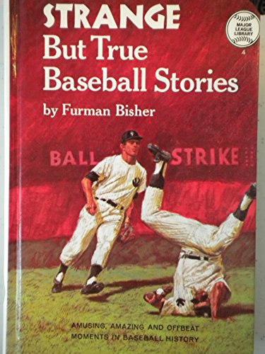 Stock image for Strange But True Baseball Stories for sale by Wonder Book