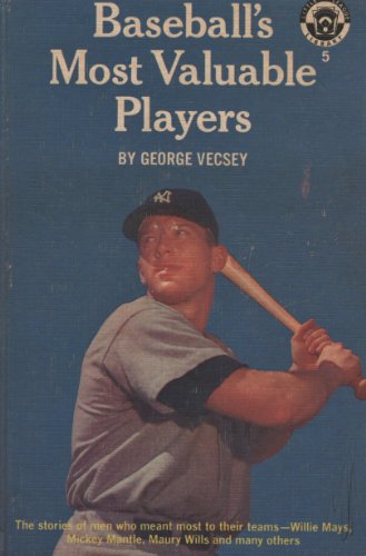 Stock image for Baseball's Most Valuable Players for sale by Better World Books