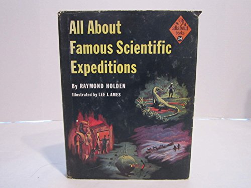 Stock image for All about Famous Scientific Expeditions for sale by Better World Books