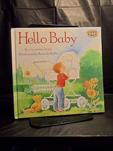 Stock image for HELLO BABY (Just Right Books/Just Right for 3's and 4's) for sale by Wonder Book