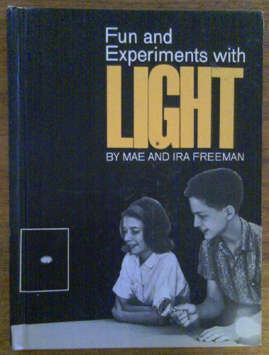 Imagen de archivo de Fun and Experiments With Light a la venta por ThriftBooks-Atlanta