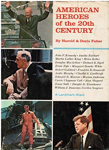 Imagen de archivo de American Heroes of the 20th Century a la venta por Wonder Book