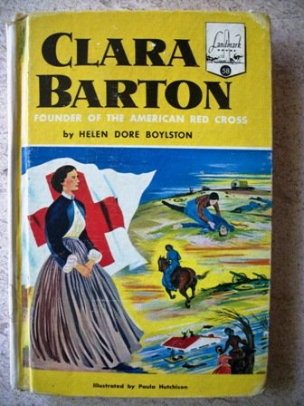 Beispielbild fr CLARA BARTON, Founder of the American Red Cross, Landmark 59 zum Verkauf von Virginia Martin, aka bookwitch