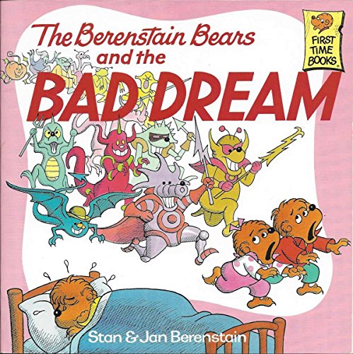 Beispielbild fr The Berenstain Bears and the Bad Dream zum Verkauf von Wonder Book