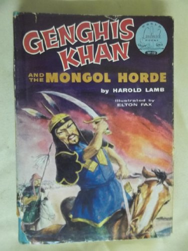 Stock image for Genghis Khan and the Mongol Horde for sale by Better World Books