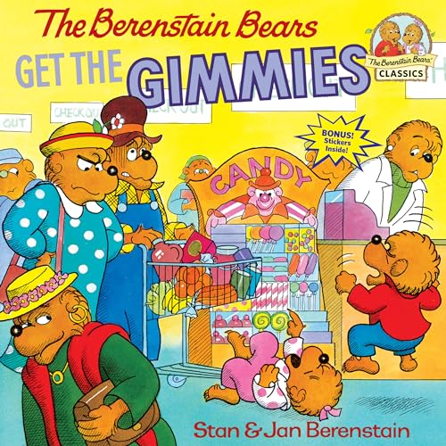 9780394805665: The Berenstain Bears Get the Gimmies