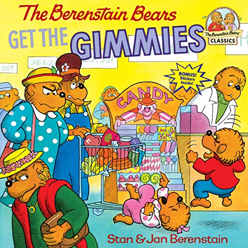 Stock image for The Berenstain Bears Get the Gimmies for sale by Blackwell's