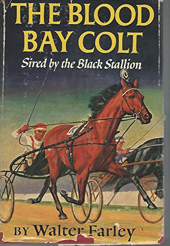 Beispielbild fr The Black Stallion's Blood Bay Colt (Black Stallion Stories, 6) zum Verkauf von Ergodebooks