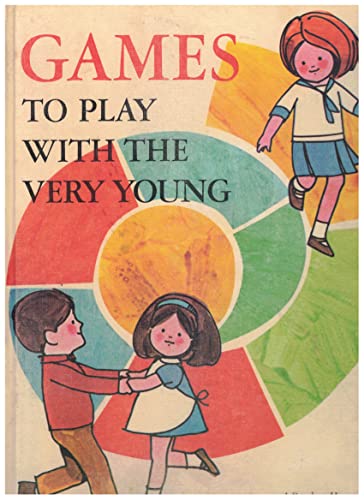 Imagen de archivo de Games to Play With the Very Young a la venta por HPB Inc.