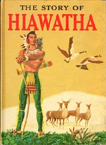 Stock image for Story of Hiawatha for sale by ThriftBooks-Atlanta
