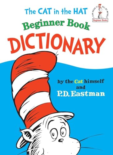 Beispielbild fr The Cat in the Hat Beginner Book Dictionary zum Verkauf von Better World Books